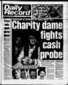 Daily Record Saturday 20 August 1994 Page 1