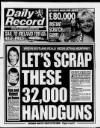 Daily Record Tuesday 19 March 1996 Page 1