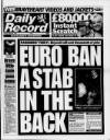 Daily Record Tuesday 26 March 1996 Page 1