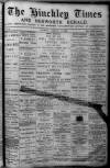 Hinckley Times Saturday 25 January 1890 Page 1