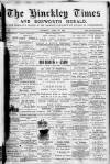 Hinckley Times Saturday 25 April 1891 Page 1