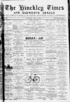 Hinckley Times Saturday 30 May 1891 Page 1