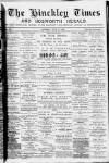Hinckley Times Saturday 11 July 1891 Page 1