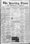 Hinckley Times Saturday 27 October 1894 Page 1