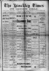 Hinckley Times Saturday 13 February 1897 Page 1