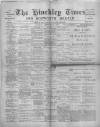 Hinckley Times Saturday 17 February 1900 Page 1