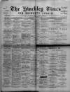 Hinckley Times Saturday 13 July 1901 Page 1