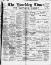 Hinckley Times Saturday 25 January 1902 Page 1