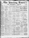 Hinckley Times Saturday 30 September 1905 Page 1