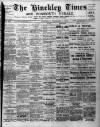 Hinckley Times Saturday 06 November 1909 Page 1