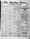 Hinckley Times Saturday 05 February 1910 Page 1