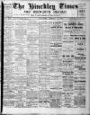 Hinckley Times Saturday 19 February 1910 Page 1