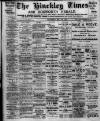 Hinckley Times Saturday 22 May 1915 Page 1
