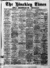 Hinckley Times Saturday 20 April 1918 Page 1