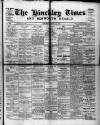 Hinckley Times Saturday 24 April 1920 Page 1