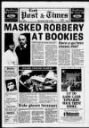 Leek Post & Times Wednesday 01 April 1992 Page 1