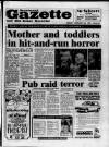 Brentwood Gazette Friday 28 February 1986 Page 1