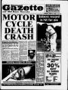 Brentwood Gazette Friday 15 June 1990 Page 1
