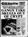 Brentwood Gazette Friday 06 July 1990 Page 1
