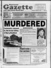 Brentwood Gazette Thursday 11 March 1993 Page 1