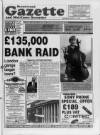 Brentwood Gazette Thursday 15 April 1993 Page 1
