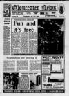 Gloucester News Thursday 19 July 1990 Page 1