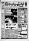 Gloucester News Thursday 23 August 1990 Page 1