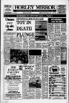 Horley & Gatwick Mirror Friday 22 May 1987 Page 1