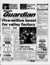Neath Guardian Thursday 30 March 1995 Page 1