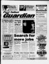 Port Talbot Guardian Thursday 05 January 1995 Page 1