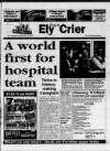 Ely Town Crier Saturday 15 February 1997 Page 1