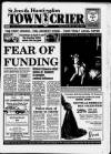 Huntingdon Town Crier Saturday 04 April 1992 Page 1