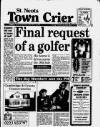 St Neots Town Crier Saturday 07 August 1993 Page 1
