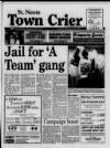 St Neots Town Crier Saturday 30 April 1994 Page 1
