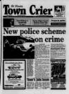 St Neots Town Crier Thursday 22 September 1994 Page 1