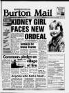 Burton Daily Mail Thursday 13 February 1986 Page 1