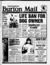 Burton Daily Mail