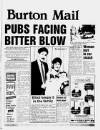 Burton Daily Mail Monday 04 August 1986 Page 1