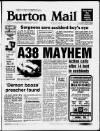 Burton Daily Mail Monday 18 August 1986 Page 1