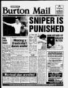 Burton Daily Mail Saturday 01 August 1987 Page 1