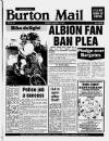 Burton Daily Mail Monday 03 August 1987 Page 1