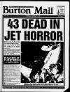 Burton Daily Mail Monday 09 January 1989 Page 1