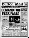 Burton Daily Mail Thursday 09 February 1989 Page 1