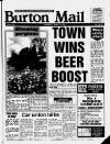 Burton Daily Mail Thursday 13 April 1989 Page 1