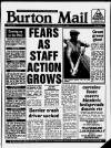 Burton Daily Mail Saturday 30 September 1989 Page 1