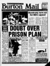 Burton Daily Mail Friday 17 November 1989 Page 1