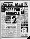 Burton Daily Mail Wednesday 22 November 1989 Page 1
