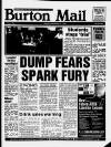 Burton Daily Mail Friday 01 December 1989 Page 1