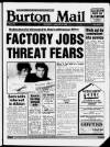 Burton Daily Mail Saturday 06 January 1990 Page 1