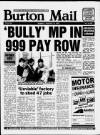 Burton Daily Mail Monday 15 January 1990 Page 1